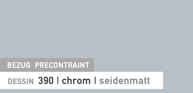 Precontraint 390 Chrom seidenmatt